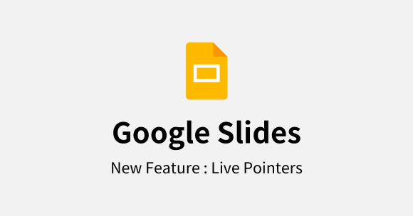 Google Slides Update: Live Pointers