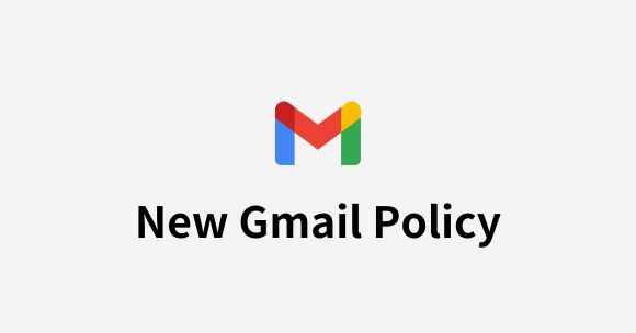 New Gmail Spam Prevention Policy from 1/2